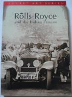 Rolls-Royce and the Indian Princes Pocket Art Series, Livres, Autos | Livres, Autres marques, Utilisé, Envoi, Murad Ali Baig