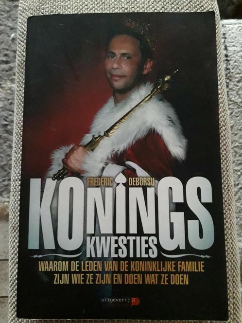 Boek Koningskwesties / Frederic Deborsu, Livres, Politique & Société, Utilisé, Enlèvement ou Envoi