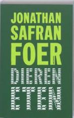 Dieren eten|Jonathan Safran Foer 9789022324318, Boeken, Ophalen of Verzenden, Zo goed als nieuw, Zie beschrijving