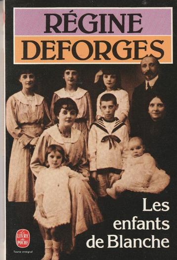 Les enfants de Blanche roman Régine Deforges