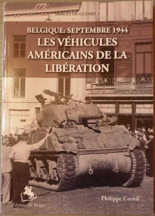 1944 VOERTUIGEN US Belgique, septembre 1944. Les véhicules a, Verzamelen, Militaria | Tweede Wereldoorlog, Boek of Tijdschrift