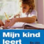 Mijn kind leert schrijven Marc Litière  299 blz, Boeken, Ophalen of Verzenden, Zo goed als nieuw