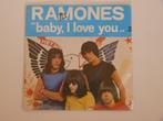 Ramones ‎ Baby I Love You 7" 1980, Cd's en Dvd's, Vinyl Singles, 10 inch, Rock en Metal, Gebruikt, Ophalen of Verzenden
