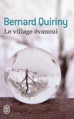 Le village évanoui - Bernard Quiriny, Boeken, Romans, Nieuw, Amerika, Ophalen of Verzenden