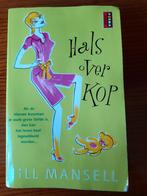 Boek ‘Hals over kop ’ van Jill Mansell, Utilisé, Europe autre, Enlèvement ou Envoi, Jill Mansell