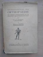 boek: grondbeginselen der orthopaedie ; dr. A.C. Belmonte, Antiek en Kunst, Verzenden