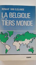 België en de Derde Wereld, Boeken, Gelezen, Maatschappij en Samenleving, Ophalen of Verzenden, Renaat Van Elslande