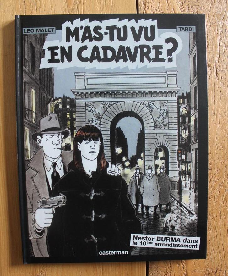 TARDI - NESTOR BURMA - M'as tu vu en cadavre? - EO, Livres, BD, Comme neuf, Une BD, Enlèvement ou Envoi