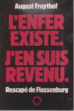 DE HEL BESTAAT. IK BEN TERUG - A. Fruythof - Flossenburg, Tweede Wereldoorlog, August FRUYTHOF, Verzenden, Zo goed als nieuw