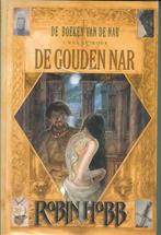 de gouden nar (459f), Boeken, Ophalen of Verzenden, Nieuw, Robin Hobb