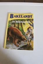 Bakelandt Nr 93 : De berenjagers - sc - 1-ste druk 2005, Eén stripboek, Hec Leemans, Ophalen of Verzenden, Zo goed als nieuw