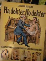 ha dokter ho dokter, Boeken, Ophalen of Verzenden, Zo goed als nieuw