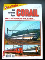 Les Voitures type CORAIL - Le TRAIN Sup. Archives  - Tome 1, Livre ou Revue, Utilisé, Enlèvement ou Envoi, Train