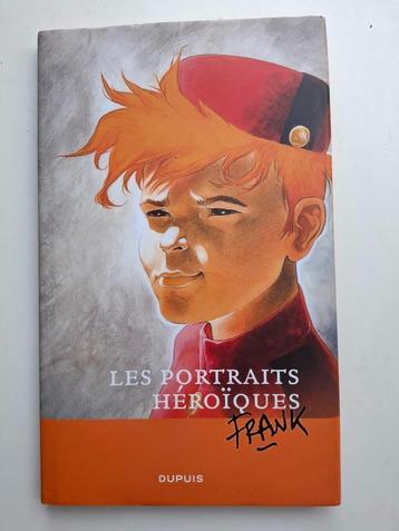 HORS SERIE FRANK PE "LES PORTRAITS HEROIQUES" JAQUETTE EO 08 beschikbaar voor biedingen