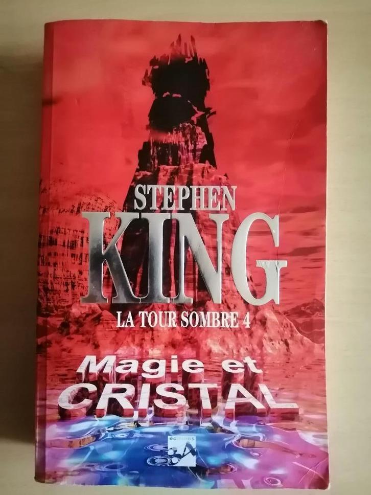La Tour Sombre 4 : Magie et Cristal de Stephen King, Livres, Fantastique, Enlèvement ou Envoi
