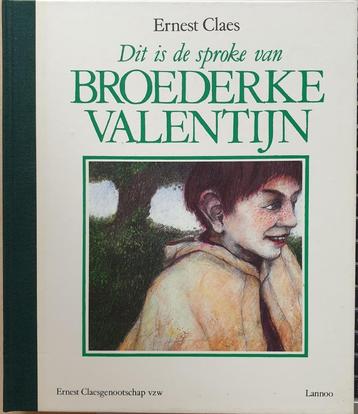 Dit is de sproke van broederke Valentijn, Enlèvement ou Envoi, Comme neuf, Ernest Claes