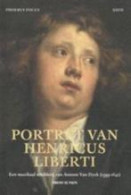 Portret van Henricus Liberti. Antoon van Dyck. Phoebus Focus, Boeken, Ophalen of Verzenden, Nieuw