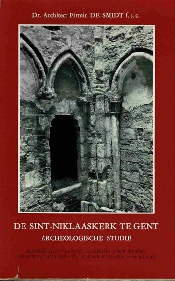 De Sint-Niklaaskerk te Gent Archeologische studie