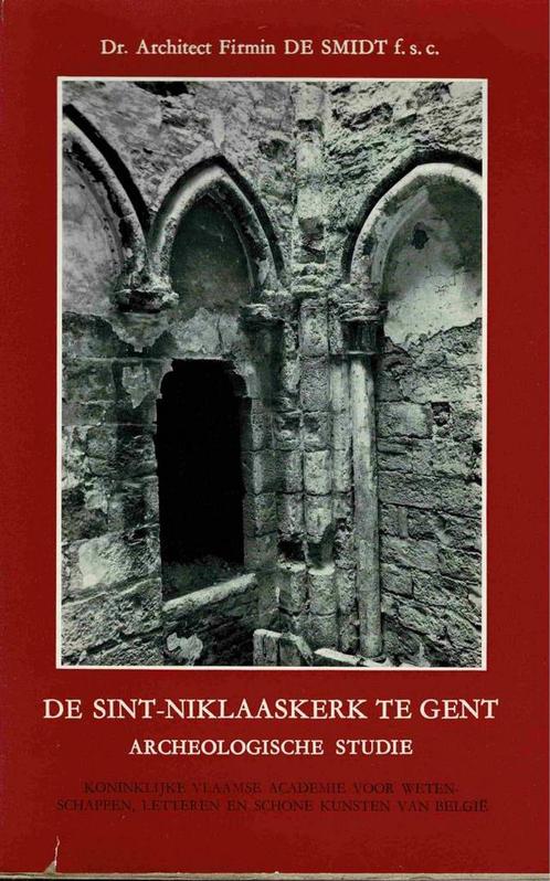 De Sint-Niklaaskerk te Gent Archeologische studie, Livres, Histoire & Politique, Utilisé, Enlèvement ou Envoi