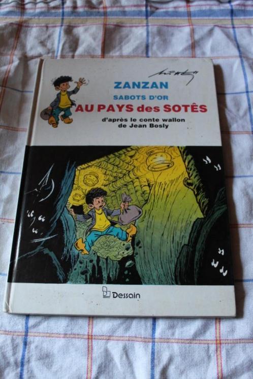 Zanzan "sabot d'or" au pays des Sotés (annotation manuscrite, Boeken, Stripverhalen, Gelezen, Eén stripboek, Ophalen of Verzenden