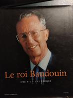 Le roi Baudouin - Une vie - Une époque, Ophalen of Verzenden, Zo goed als nieuw, Tijdschrift of Boek