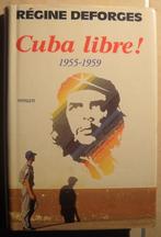 Cuba Libre! - Régine Deforges, Ophalen of Verzenden