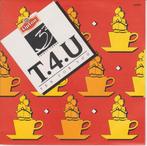 VINYL 45T - T.4.U, Enlèvement ou Envoi, Single, Comme neuf, Autres genres