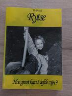 Els Duyck - Rytse, hoe groot kan liefde zijn, Boeken, Ophalen of Verzenden, Zo goed als nieuw, Els Duyck
