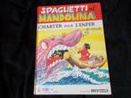 Spaghetti et Mandolina   "Charter pour l'Enfer"   (1986), Boeken, Zo goed als nieuw, Ophalen, Eén stripboek