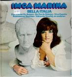 Vinyl, LP   /   Imca Marina – Bella Italia, Overige formaten, Ophalen of Verzenden