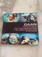 Daan ~ Addicted to housewifes, Cd's en Dvd's, Ophalen of Verzenden