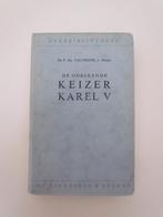 De onbekende Keizer Karel V., Gelezen, Ophalen of Verzenden, 20e eeuw of later