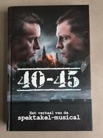 40-45 : Het verhaal van de spektakel musical, Ophalen of Verzenden, Zo goed als nieuw