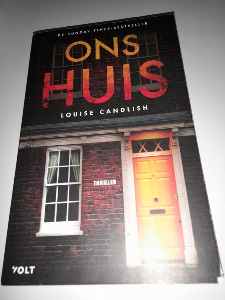 Louise Candlish - Ons huis, Boeken, Thrillers, Ophalen of Verzenden