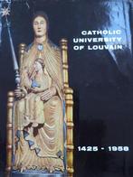 Catholic University of LOUVAIN 1425-1958 KUL Valentin DENIS, Boeken, Geschiedenis | Nationaal, Ophalen of Verzenden
