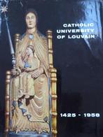 Catholic University of LOUVAIN 1425-1958 KUL Valentin DENIS, Boeken, Ophalen of Verzenden