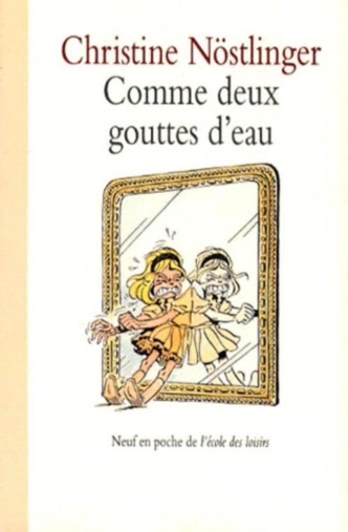 "Comme deux gouttes d'eau" Christine Nöstlinger (1992), Livres, Livres pour enfants | Jeunesse | Moins de 10 ans, Utilisé, Fiction général