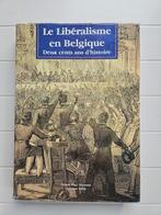 Liberalisme in België: tweehonderd jaar geschiedenis, Ophalen of Verzenden, Gelezen, Hervé Hasquin
