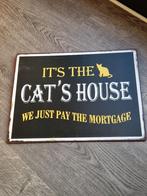 Metalen bord om uit te hangen met katten spreuk, Huis en Inrichting, Woonaccessoires | Tekstborden en Spreuken, Ophalen of Verzenden