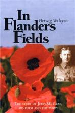 In Flanders fields. Het verhaal van John McCrae, Ophalen of Verzenden, Zo goed als nieuw, Herwig Verleyen, Voor 1940