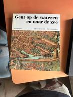 Gent op de wateren en naar de zee, Livres, Art & Culture | Architecture, Enlèvement ou Envoi, Comme neuf