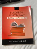 European Union Law Foundations - Oxford University Press, Boeken, Studieboeken en Cursussen, Ophalen of Verzenden, Zo goed als nieuw