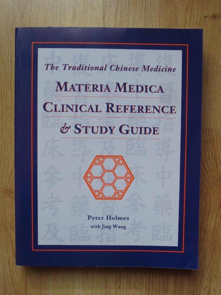 Materia Medica Clinical Reference & Study Guide - TCM, Livres, Santé, Diététique & Alimentation, Utilisé, Plantes et Alternatives