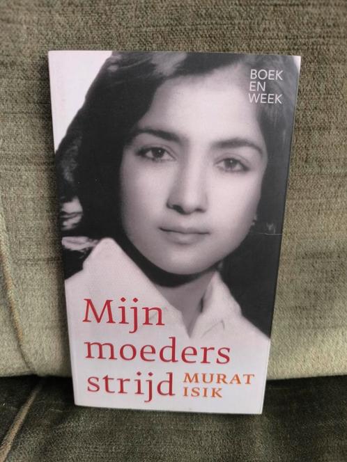 Mijn moeders strijd.     (Murat Isik), Boeken, Literatuur, Zo goed als nieuw, Nederland, Ophalen