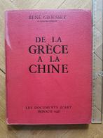 Livre d'art De la Grèce à la Chine 1948, Livres, René Grousset, Enlèvement, Utilisé, Sculpture