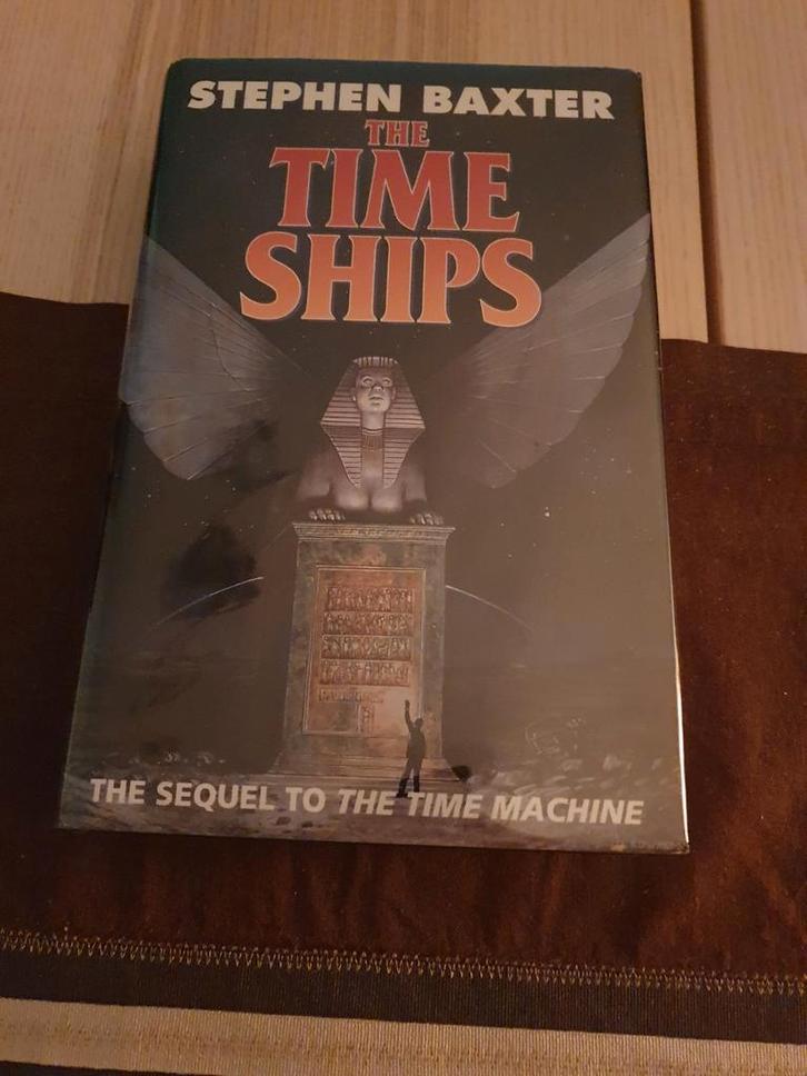 The Time Ships by Stephen Baxter 1st ed. Signed, Livres, Science-fiction, Utilisé, Enlèvement ou Envoi