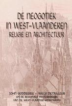 De neogotiek in West-Vlaanderen - religie en architectuur, Gelezen, Ophalen of Verzenden