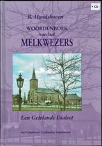 Melkwezers woordenboek - Getelands dialect -  en CD, Ophalen of Verzenden, Zo goed als nieuw, R. Hondshoven, Overige uitgevers