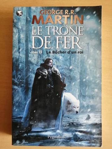 Le trône de fer. Vol. 13. Le bûcher d'un roi de G.R.R.Martin beschikbaar voor biedingen
