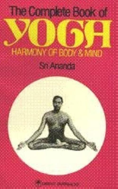 boek: the complete book of yoga -Sri Ananda, Boeken, Esoterie en Spiritualiteit, Gelezen, Meditatie of Yoga, Verzenden
